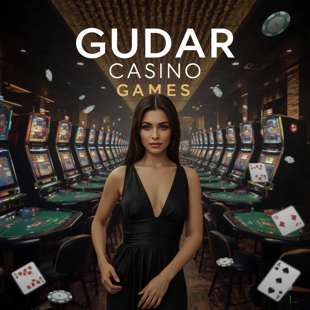 Gudar Casino games Gudar Casino games